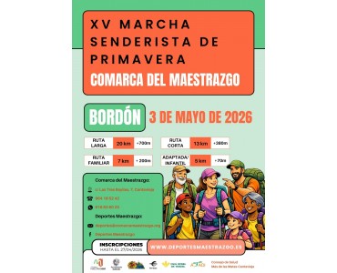 XV MARCHA SENDERISTA DE PRIMAVERA COMARCA MAESTRAZGO - BORDÓN 